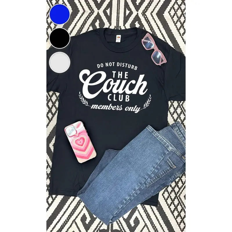 Do Not Disturb the Couch Club Graphic T-Shirt