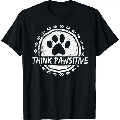 Dog Paw print Pawsitive Pet lover T-Shirt Made in USA