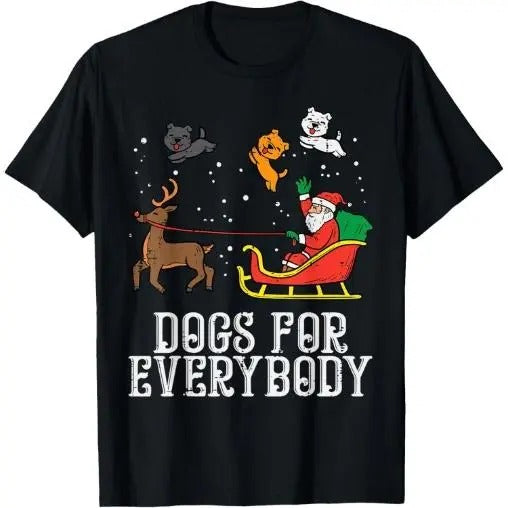 Dogs For Everybody Santa Funny Christmas Xmas T-Shirt Made in USA