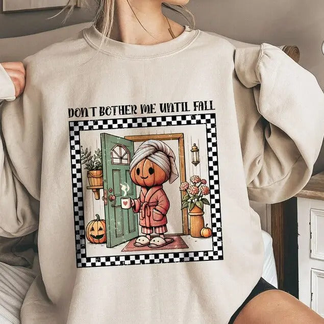 Don't Bother Me Until Fall Sweatshirt, Pumpkin Spooky Season Sweatshirt, Funny Halloween Shirt for Mama, Cute Ghost Shirt, Womens Halloween Sweatshirt, Halloween Crewneck Sweatshirt, Spooky Season Shirt, Fall Shirt