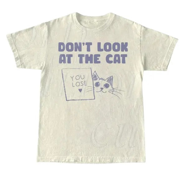 Dont Look At The Cat 90s Retro Graphic T-Shirt, Retro Funny Cute Cat Shirt, Y2k Silly Gag Tee, Cool 2000s Funny Gift Shirt, Kitten Gifts, Y2k, Unisex T-Shirt, Gift For Men Women Menswear Top Underwear Tshirt Streetwear