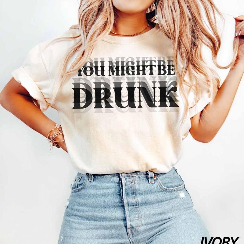 Drinking Humor You Might, You Might Be Drunk Shirt, I Think You Might Be Drinking Design, You Might Tee, Drinking Quotes Design graphic tee boys merch good graphic tees Men's Graphic Round Neck T-shirt