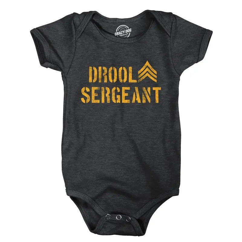 Drool Sergeant Baby Bodysuit Funny Military Army Sarcastic Infant Jumper Funny Baby Onesies Funny Sarcastic Onesie Novelty Onesie Black