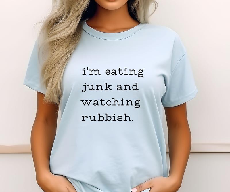 Eating Junk and Watching Rubbish Comfort colors Tee shirt