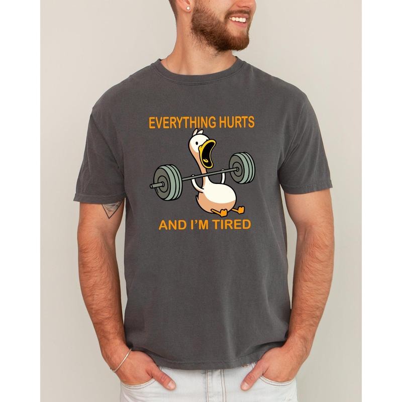 Everything Hurts and I'm Tired, Funny Duck, Gym Life, Exercise, Lifting, Aesthetic, Meme, Trendy Shirt, Women's Comfort Color Tee, Tshirt