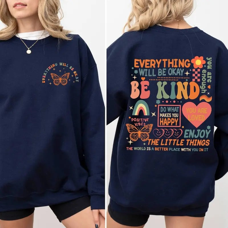 Everything Will Be Okay Sweatshirt, Aesthetic Mental Health Retro Sweatshirt, Self Growth Sweatshirt Positive Sweater Therapy Mental Illness T-shirt, sweater and Hoodie