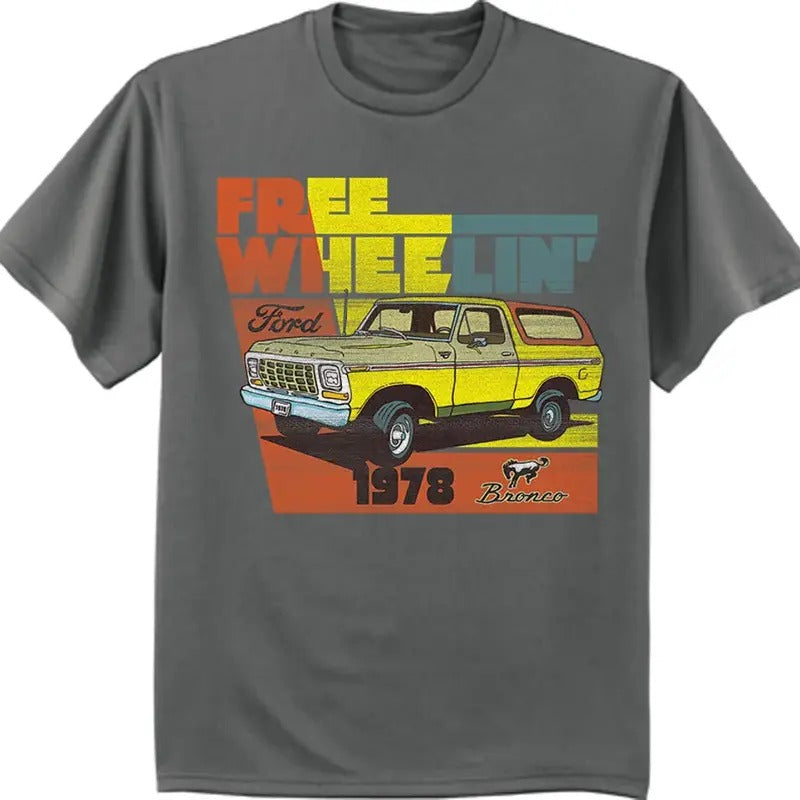 FORD BRONCO 1978 Mens Tee Classic Car Collection