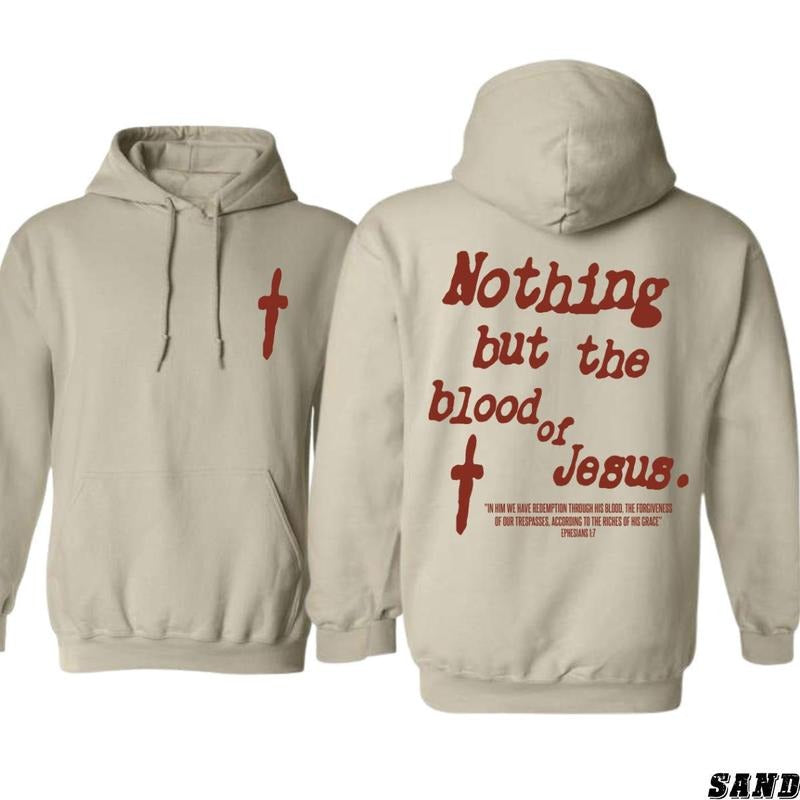 Faith Hoodie - Bold Nothing But The Blood of Jesus Design with Cross Graphic, Unisex Cotton Apparel for Spiritual Comfort, Perfect Everyday Wear for Those Seeking Inspiration and Devotion