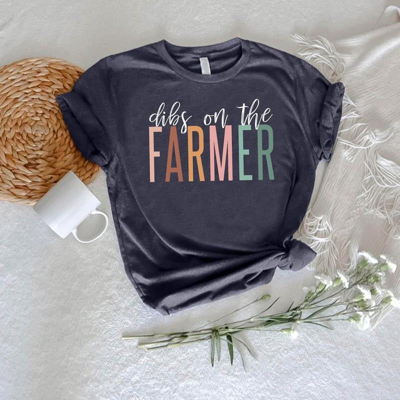 Farmer T-Shirt, Dibs On The Farmer T-Shirt, Love Farmers T-Shirt, Gift For Farmer, Farming Gift, Funny Quotes Tee, Funny Farmer Shirt,Agriculture Tee