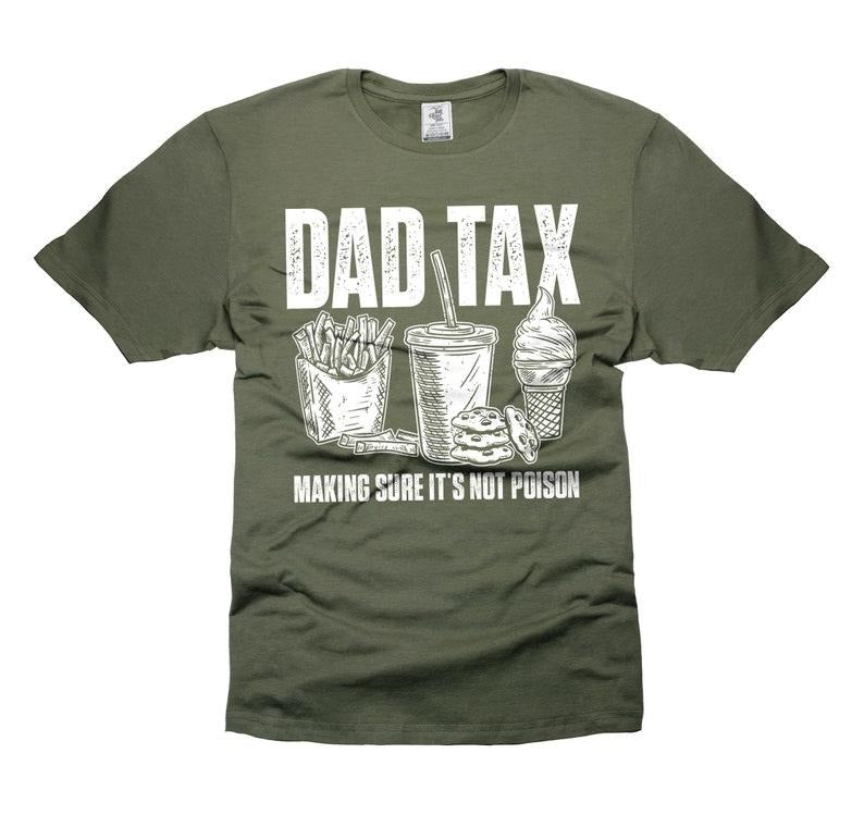 Father's Day Funny Dad Tax t-shirt Fathers day gift for daddy humorous dad tax definition men's gift tee shirt Hoodie, T-shirt and sweater