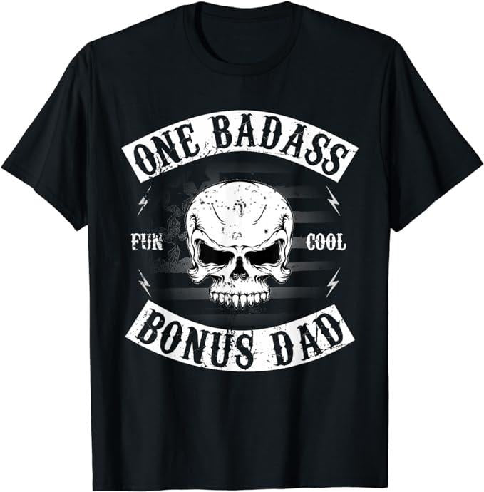 Father's Day T-Shirt, Gifts For Stepdad, One Badass Bonus Step Dad Funny Gift Birthday Stepdad T-Shirt Menswear Casual Cotton