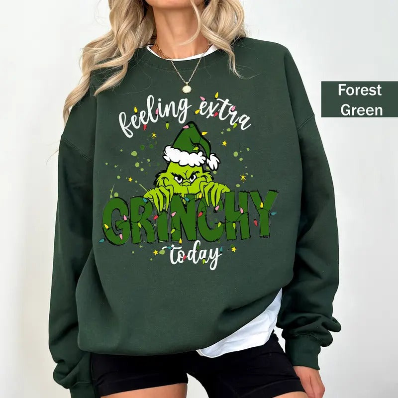 Feeling Extra Grinchy Today Christmas Sweatshirt, Merry Grinchmas Shirt, Funny Grinchy Gift, Chrismtas Shirt