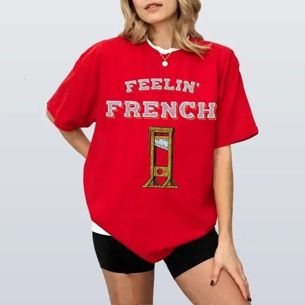 Feeling French T-shirt Unique Graphic Print For Standout Styl Unique Design For Everyday Wear