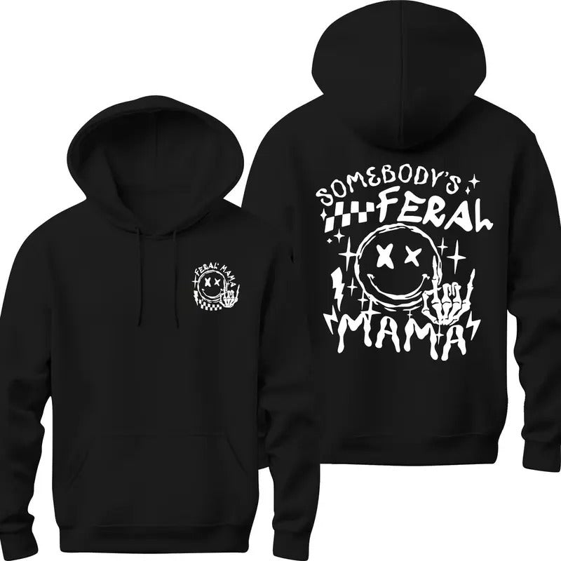 Feral Mama Shirt, Gift For Feral Mom, Mom Shirt, Mom Life Sweater, Trendy Mama Hoodie, Sarcastic Mom Shirt, Somebody's Feral Mama Shirt, Funny Mommy Shirt, Mother's Day Gift, Cool Moms Sweater