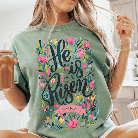 Floral Christian Easter Graphics T-Shirt, He Is Risen Shirt, Happy Easter Shirt, Comfort Colors Shirt