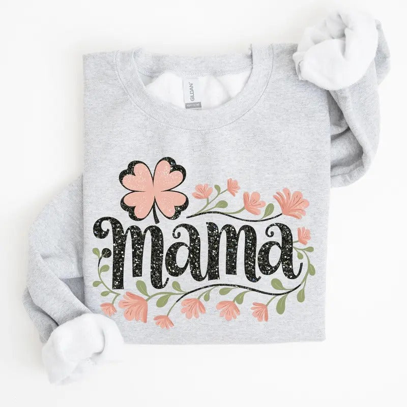 Floral Mama, Shamrock, Lucky, Clover, Irish, Lucky Charm, St Patrick's Day Sweatshirt, Crew Neck, Women's, Crewneck
