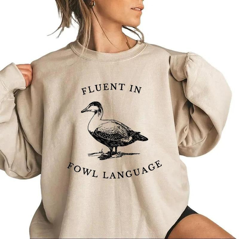 Fluent in Fowl Language Sweatshirt, Duck Shirt, Gift for Duck Lover Duck or Chicken Farmer T-Shirt , Valentine Day Shirt,For Men, For Women