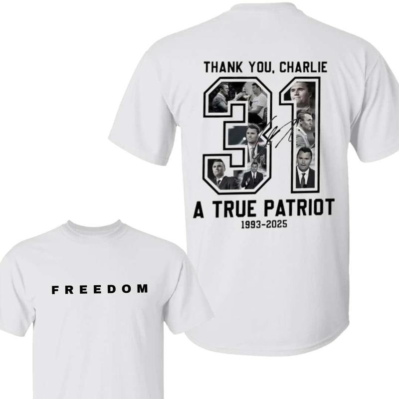 Freedom Charlie Kirk Shirt | True Patriot Graphic Tee, Rest In Peace Charlie Kirk, Thank you Charlie Tee