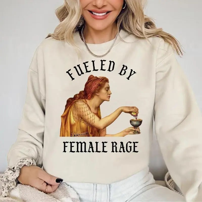 Fueled By Female Rage T Shirt Sweatshirt, Aqua Tofana Shirt, Abort The Patriarchy, Burn The Patriarchy, Unisex Sweater Pullover Tee