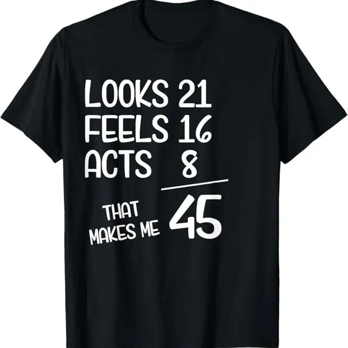 Funny Birthday Shirts, Funny 45 Year Old 45th Birthday Born In 1978 T-Shirt - Menswear Top
