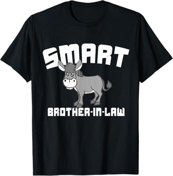Funny Brother in Law Shirts, Gift For Brother, Smart Brother In Law Gifts Funny Gifts Birthday Men T-Shirt - Menswear Top Womenswear Womenswear
