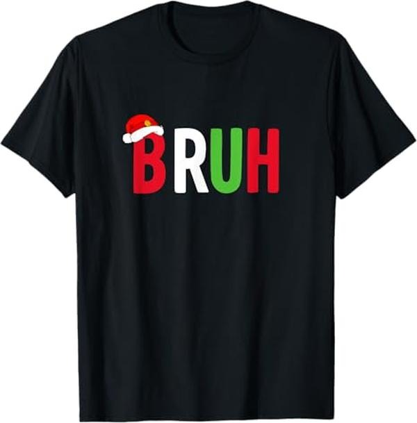 Funny Bruh Shirt, Bruh Christmas Funny Christmas Bruh T-Shirt - Menswear Top