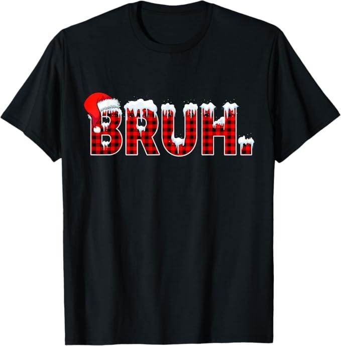 Funny Bruh Shirt, Bruh Funny Christmas Plaid Xmas Pajamas T-Shirt - Menswear Topstyle{n002}2