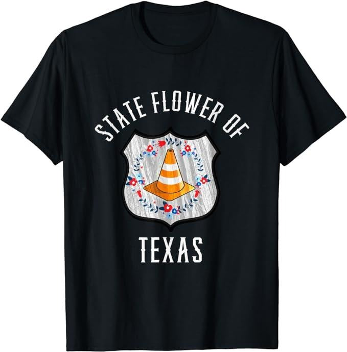 Funny Construction Work Shirts, State Flower of Texas Road Work Construction Cone Funny T-Shirt Menswear Top Basic Casual Cotton