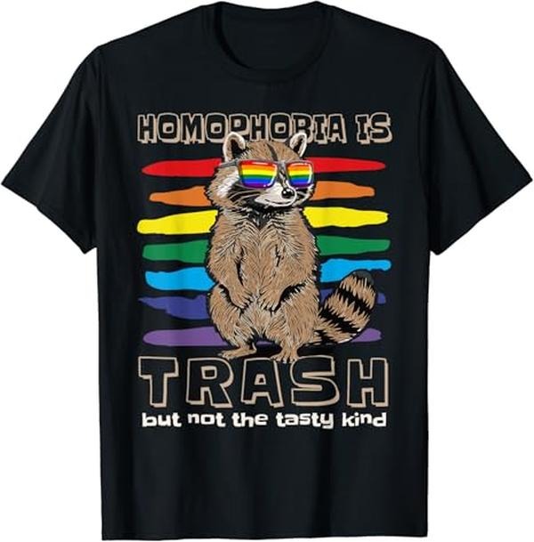 Funny Friend Shirts, Gift For Gay Best Friend, Homophobia Is Trash Gay Pride Raccoon LGBT Ally Gift Rainbow T-Shirt Menswear Top Casual Classic Vintage Raccoon
