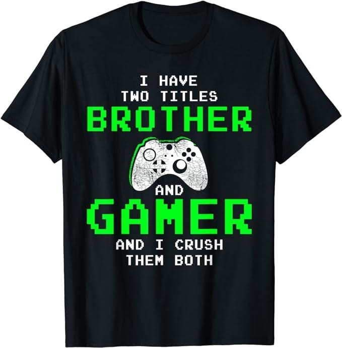 Funny Gamer Shirts, Special Gifts For Gamers, Funny Gaming Brothers Tee - Gamer Gifts for Teen Boys Short Sleeve T-Shirt Menswear Casual Classic