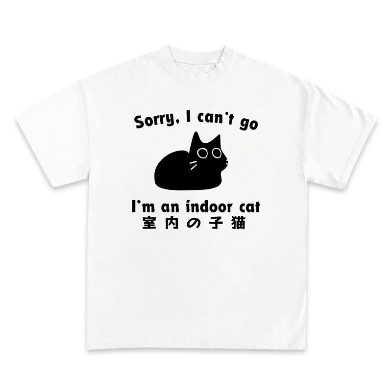 Funny Meme Vintage Graphic Shirt, Sorry i can't go Im an indoor Cat Shirt, Cat Lovers, Funny Cat Tee, Cat Gifts