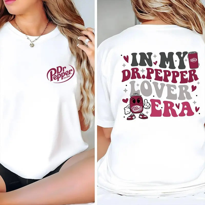 Funny Sarcastic Dr Pepper Soda Sweatshirt In My, Sarcastic Graphic Tee, Unisex Classic Cotton Tee with 2 Sides Graphic Print in All Sizes