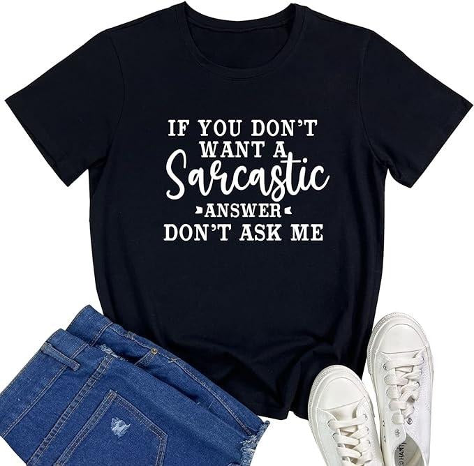 Funny Sarcastic Shirts For Women, Women Cute Tees Graphic T Shirts Casual Cotton