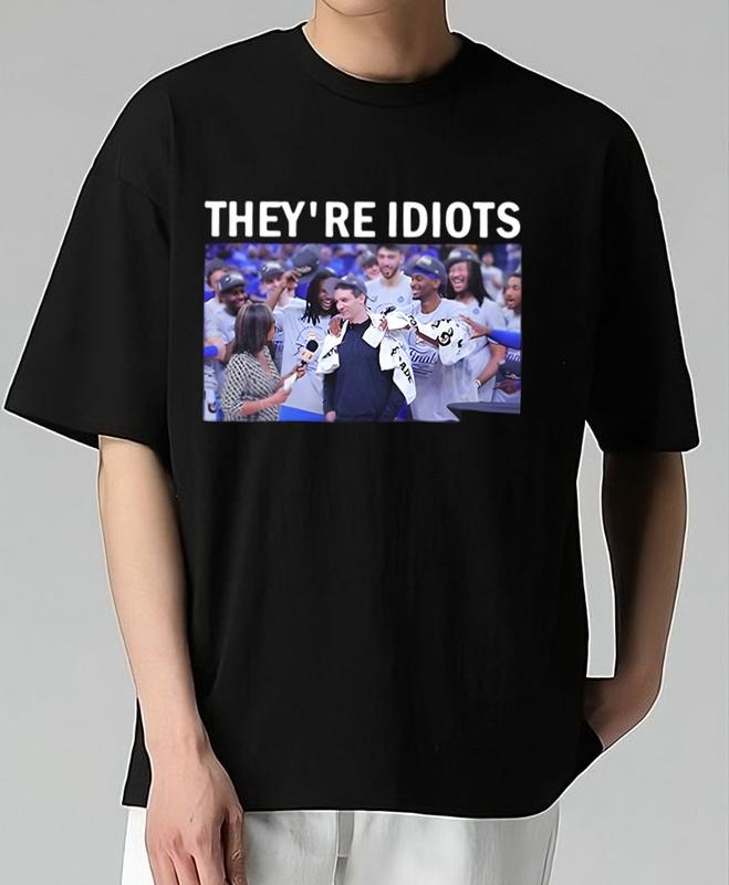 Funny They're Idiots Mark Daigneault Meme T-Shirt Trendy, Viral, and On-Point Comfy T-Shirt for Nature Lovers Classic 90s Retro