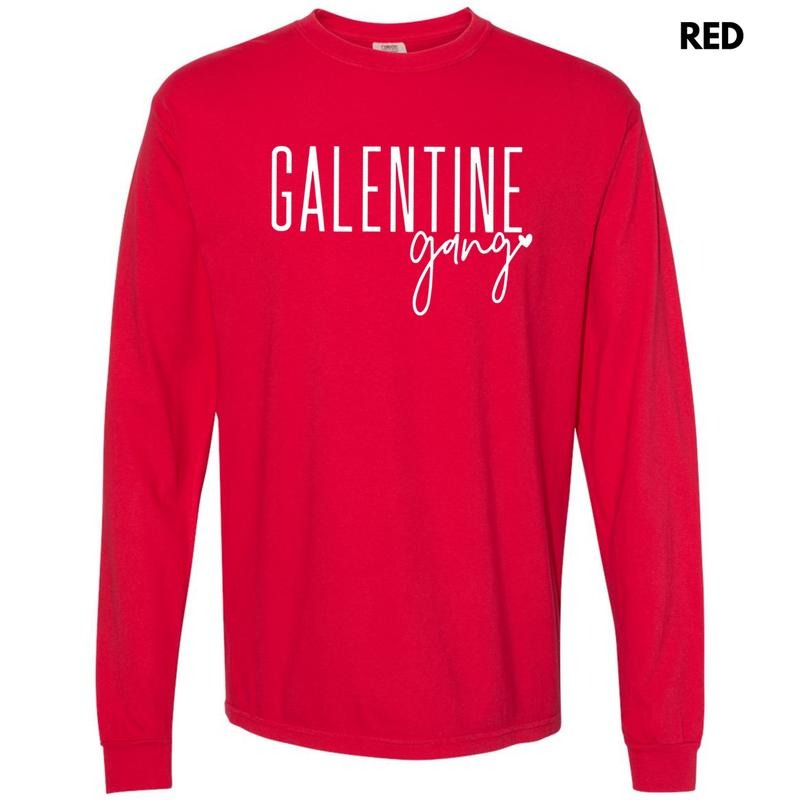 Galentine Gang Long Sleeve Comfort Colors T-Shirt