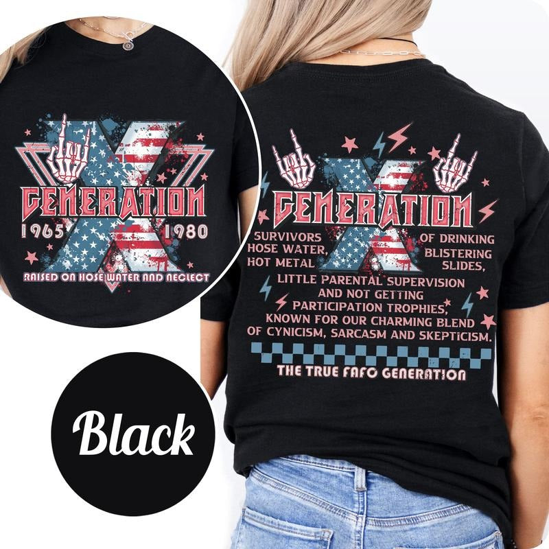 Generation X Tshirt, Funny Gen X 80s, America Gen X Raised On Hose Water, Unisex T-Shirt, Gifts For Men Women, Short Sleeve Tee Shirt, Streetwear