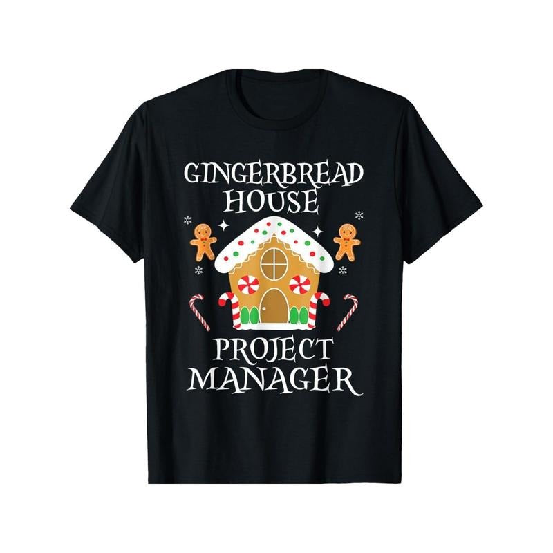 Gingerbread House Project manager Decorating Baking Xmas T-Shirt Summer Comfortable Casual Short Sleeve T-Shirt Made in USA