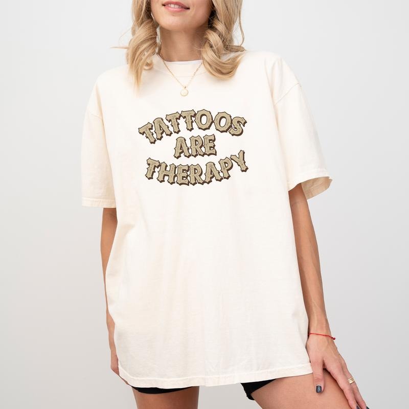 Gothic Tattoos Are Therapy Shirt, Tatted Women Shirt, Retro Tattoos Are Trashy Graphic Printed Tee, Tattoos Are Stupid Tee, Sarcastic Gift For Tattoos Lover, Tattoo Shirt, Oversized Women's Tops, Casual Womenswear, Soft Cotton Fabric Fit Chic Style