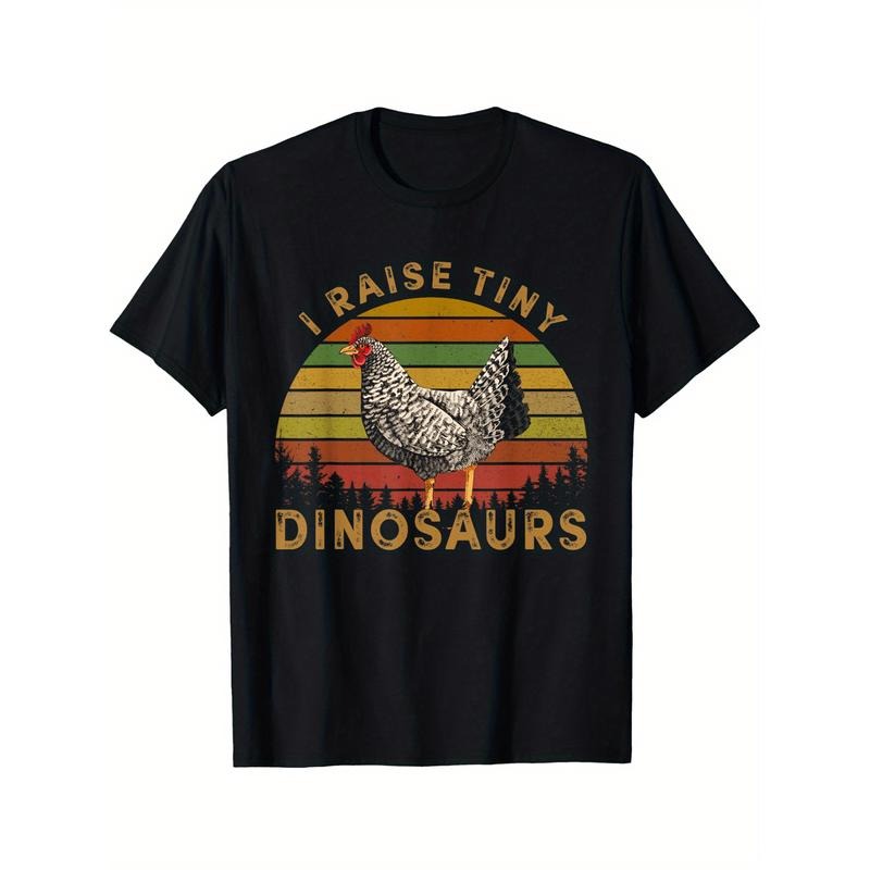 Graphic Animal Chicken Little Poultry I Raise Tiny Dinosaurs T-Shirt Comfortable leisure sports Halloween Christmas gift made in usa