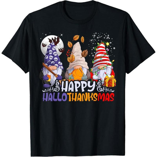 HalloThanksMas Gnomes Halloween Thanksgiving Christmas Happy T-Shirtmade in us