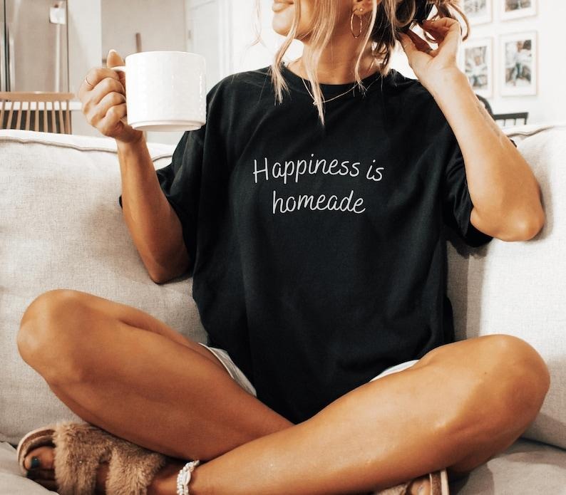 Happiness is Homemade T-Shirt Unisex Garment-Dyed Tee, Casual Tops for Home Cooks, Gifts for Chefs, Graphic tee, Fashion Cotton, For Men, For Women