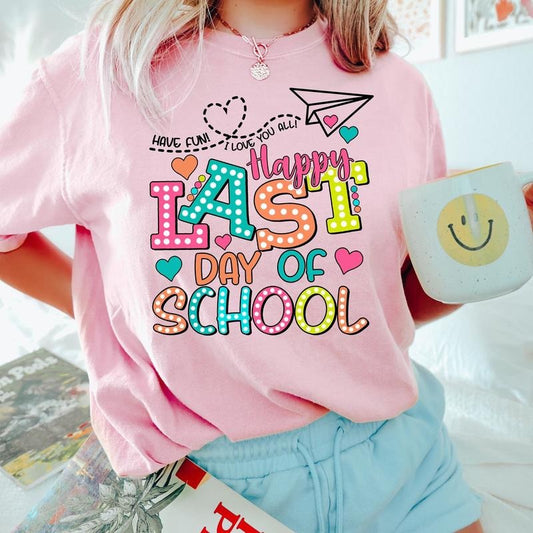 Happy Last Day Of School T-shirt, Last Day Of School Shirt, Teacher Off Duty Gift Shirt, Teacher Shirts Last Day Of School A9A24