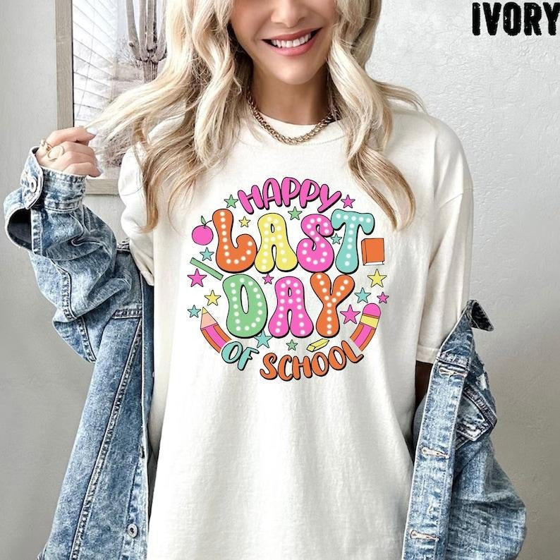 Happy Last Day Of School Tee, Retro Teacher Shirt, Last Day of School, Teacher Shirt, Funny Teacher Shirt, Teacher Gift