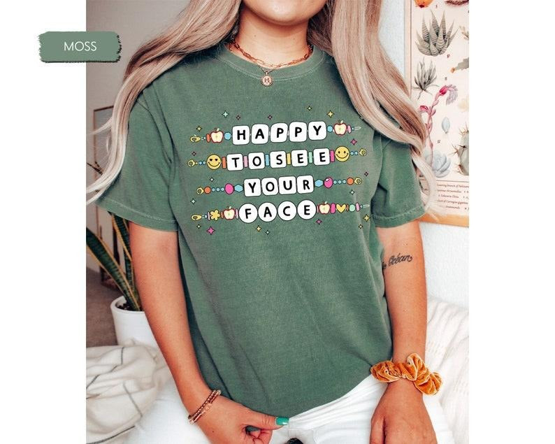 Happy To See Your Face Shirt, Teacher Friendship Bracelet Shirt, Teacher Bracelet Tshirt, Back To School Shirt for Teacher, Groovy Teacher