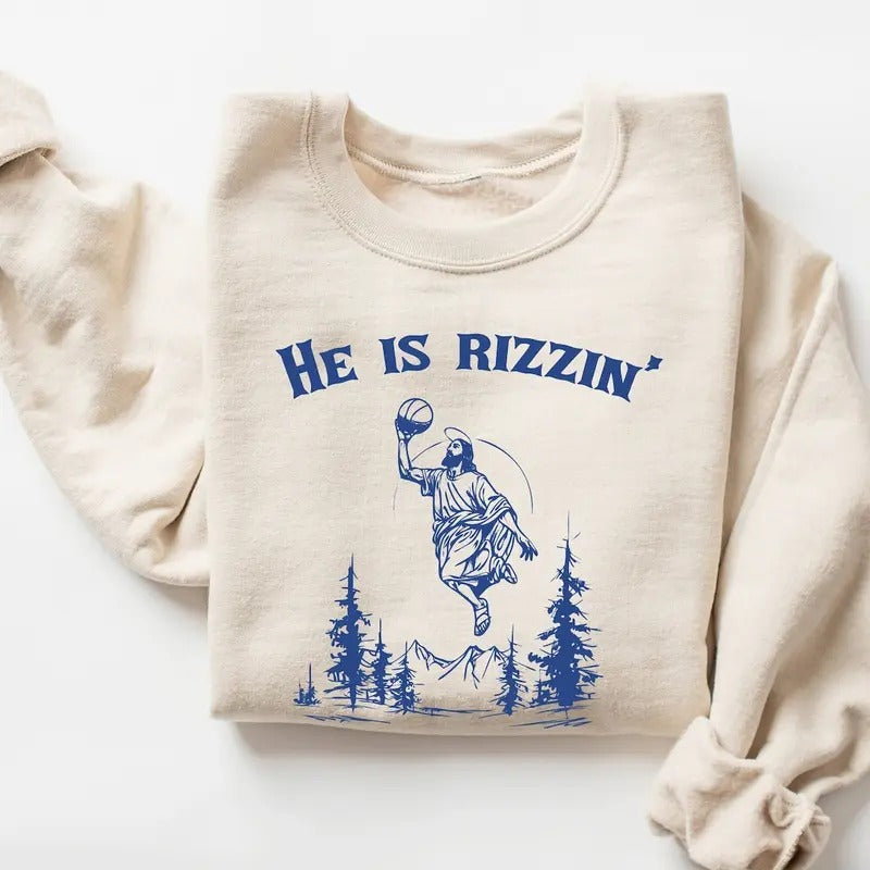He is Rizzin' Sweatshirt, Jesus Playing Basketball Shirt, Retro Vintage Christian Sweatshirt, Funny Jesus Unisex Shirt, Humorous T-shirt, sweater and Hoodie