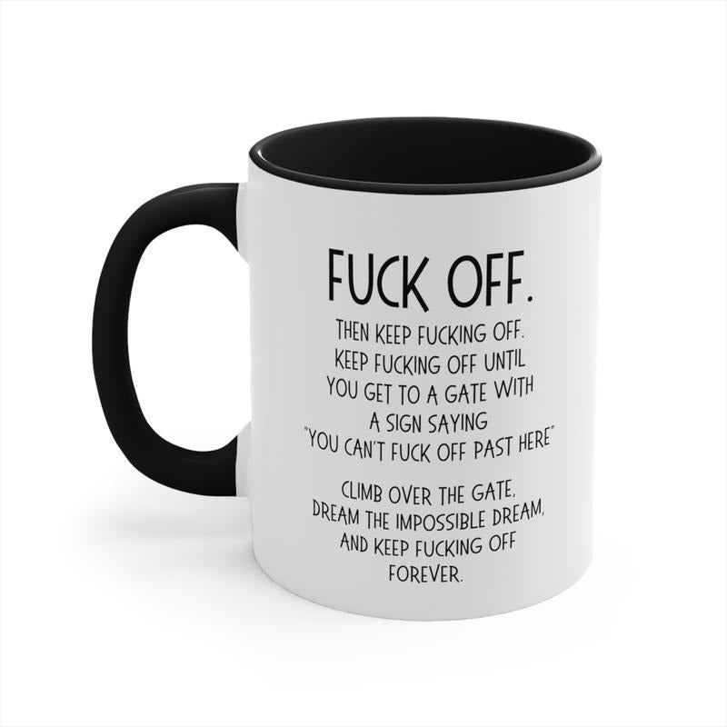 Fuck Off Mug, Funny Fuck Off Coffee Mug, Funny Mug For Him/Her, Fuckoffee Mug, Sarcastic Mug, Novelty Coffee Mug, Gifts For Friends Bff, 11 15oz Ceramic Cup, Women Gifts, Gifts For Christmas Birthday
