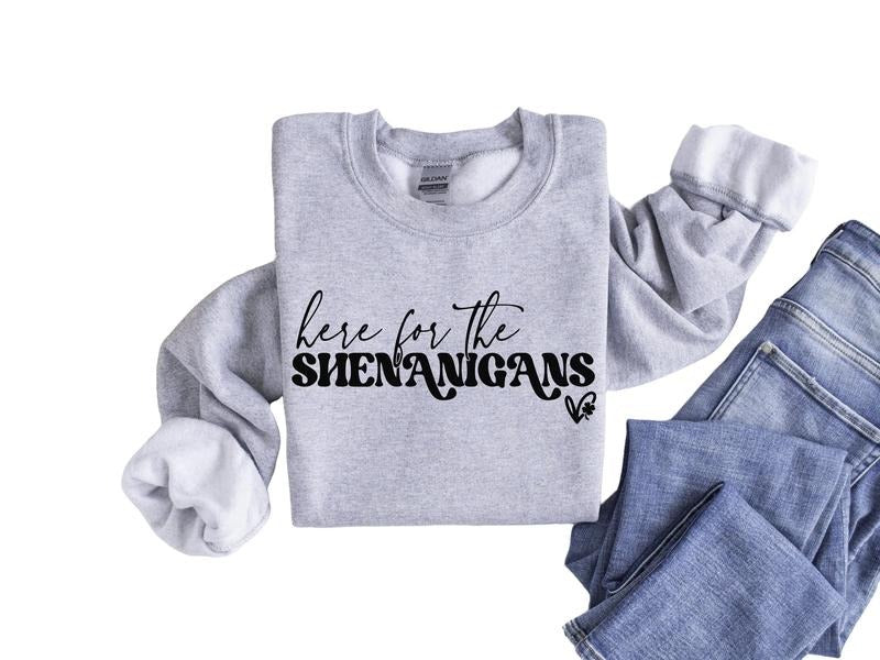 Here For Shenanigans Sweatshirt, St Paddys Day Sweater, Shamrock, Saint Patrick's Day Gifts, St Patrick's Day Sweatshirt, Gift For Family Friends, Gifts Ideas For Saint Patrick's Day Sweater, Long Sleeve Tee Crewneck Classic Menswear