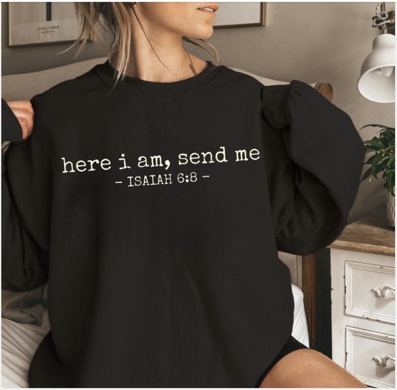 Here I Am Send Me Cozy Sweater, Isaiah 6:8 Bible Verse Shirt, Christian Missionary Faith Tee, Jesus Apparel