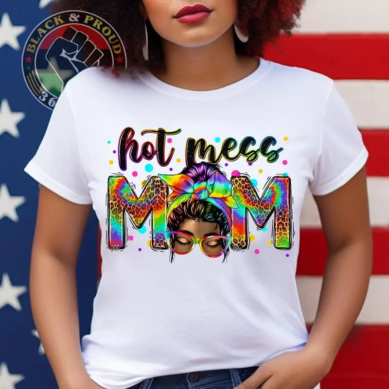 Hot Mess Mom Ever Shirt, Melanin Mom T-shirt, Leopard Black Mama Tees, African American Woman Black Love Tee, Black Girl Magic Shirt, Gift for Her, Mothers day Gift