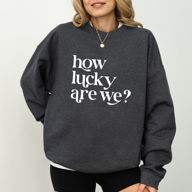 How Lucky Sweatshirt, Mental Health Crewneck, Country Music Lovers Long Sleeved Pullover, Country Western Sweater, Women Outfits